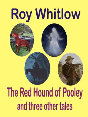 cover image of The Red Hound of Pooley and other tales of mystery